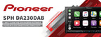 Pioneer SPH-DA230DAB 7" Touch Screen DAB Bluetooth CarPlay Android Auto + Aerial